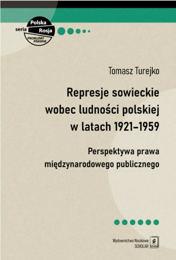 Książka - Represje sowieckie wobec ludności polskiej w latach 1921-1959
