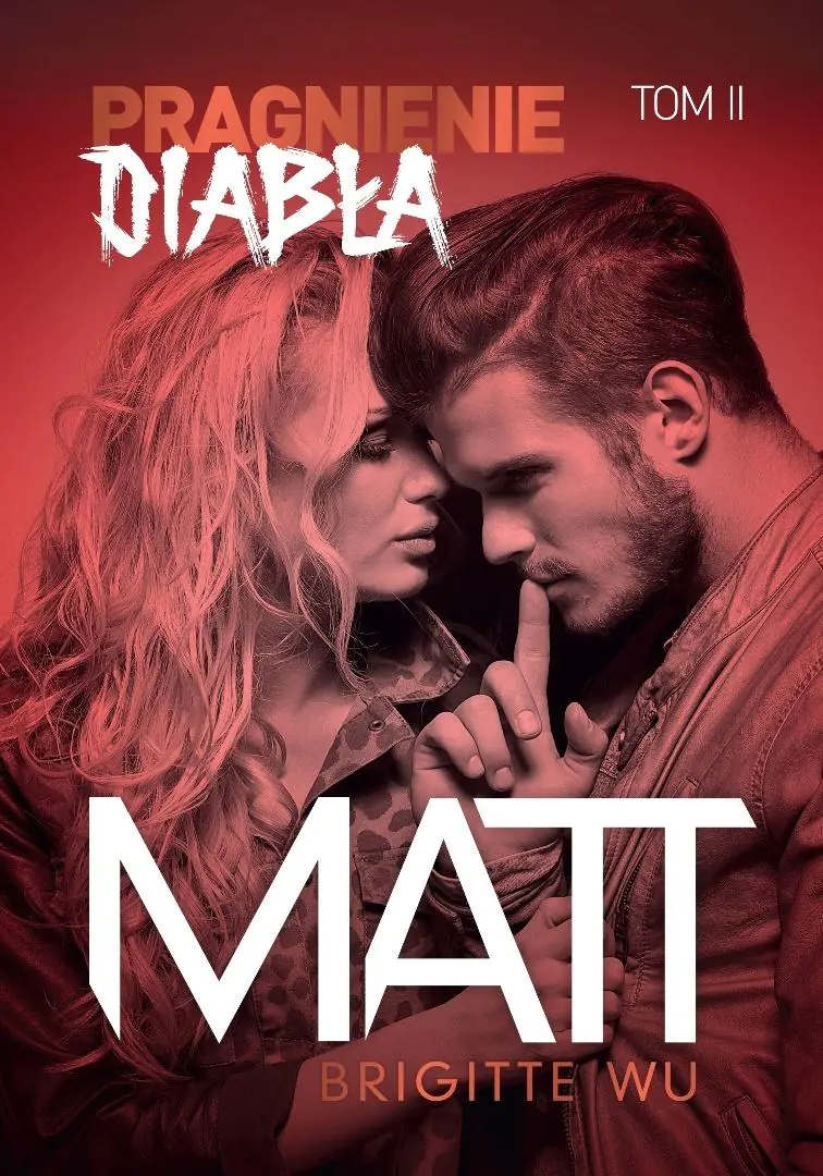 Książka - Matt. Pragnienie diabła. Tom 2