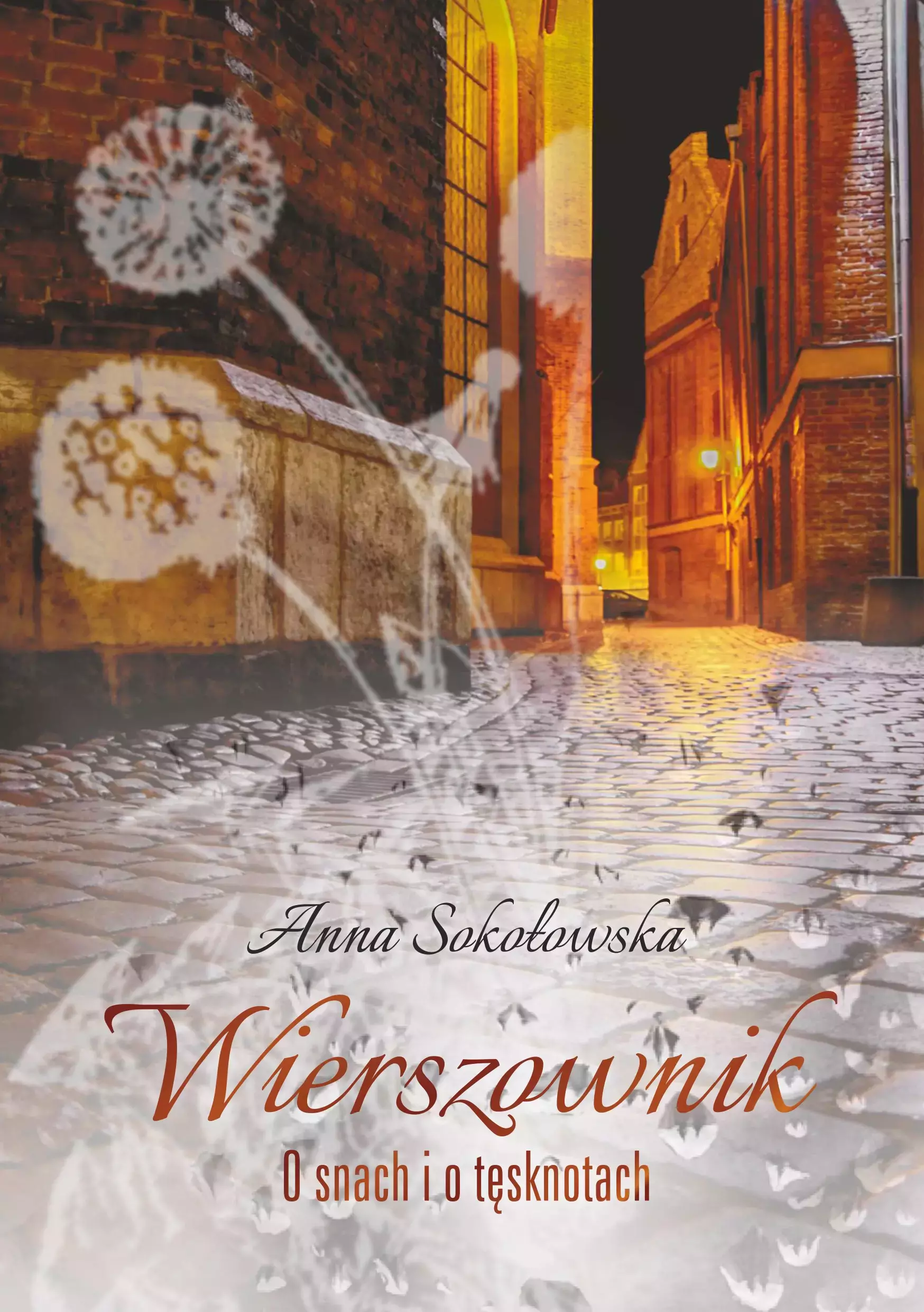 Książka - Wierszownik. O snach i tęsknotach