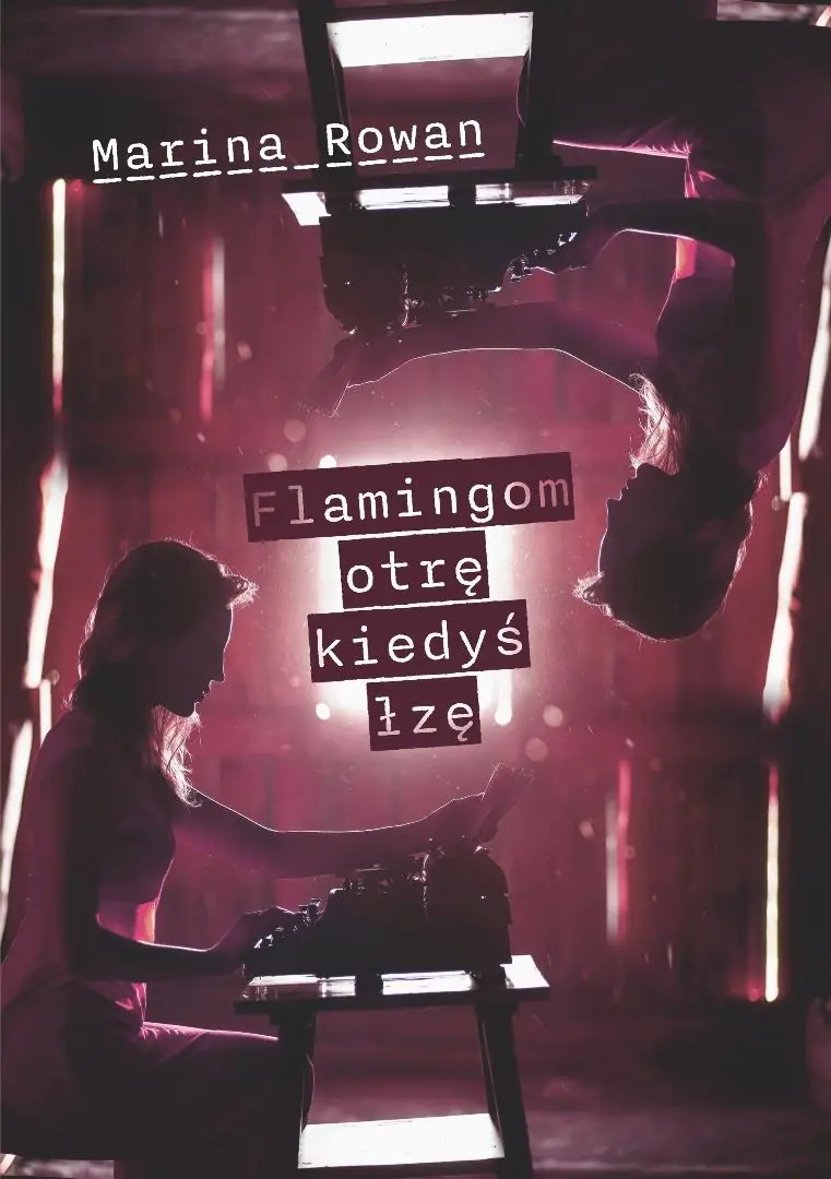 Książka - Flamingom otrę kiedyś łzę