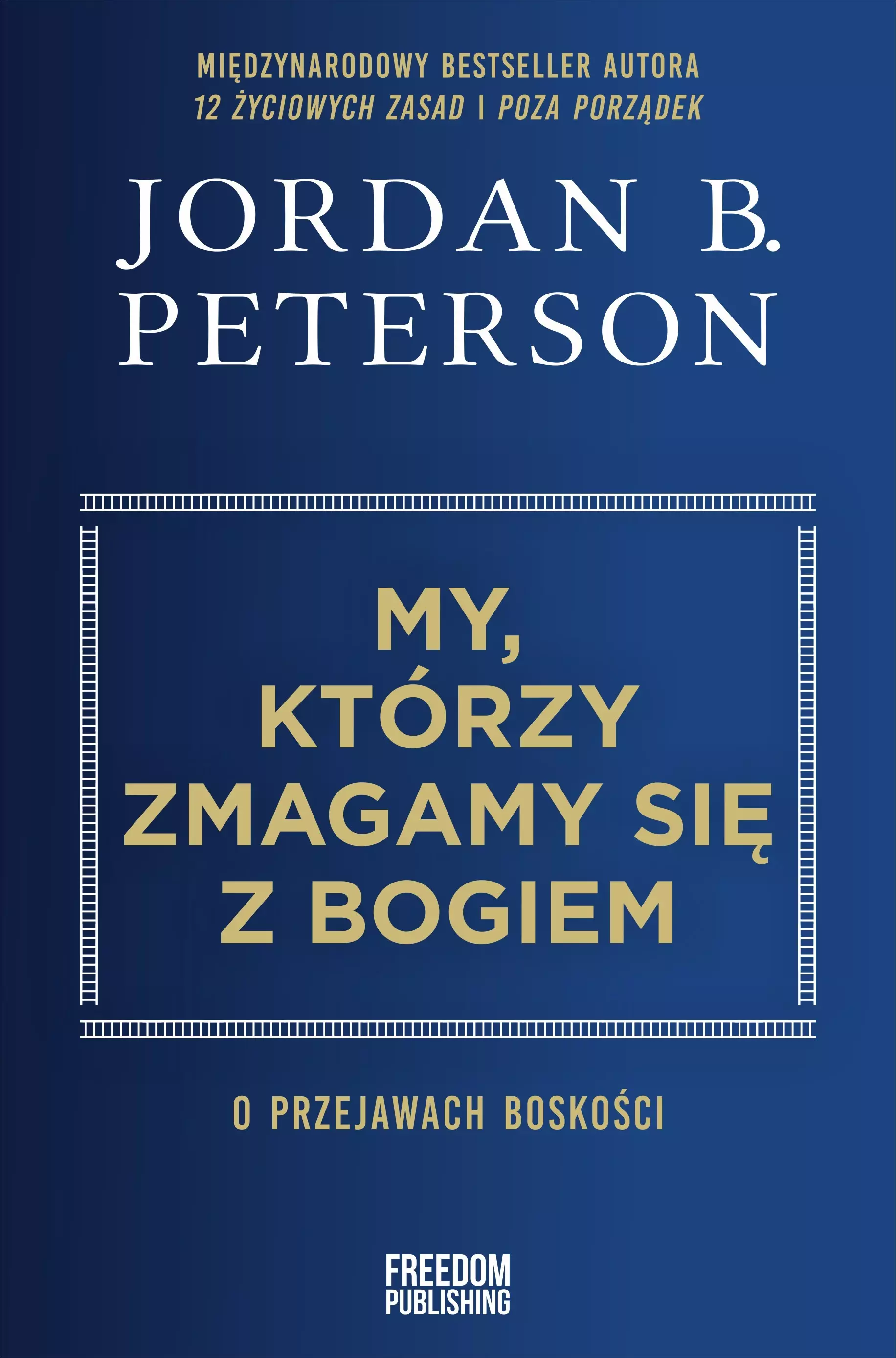 Książka - My, którzy zmagamy się z Bogiem. O przejawach boskości
