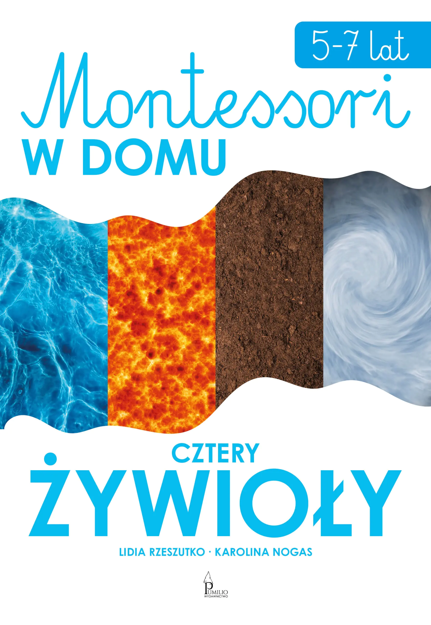 Książka - Cztery żywioły. Montessori w domu