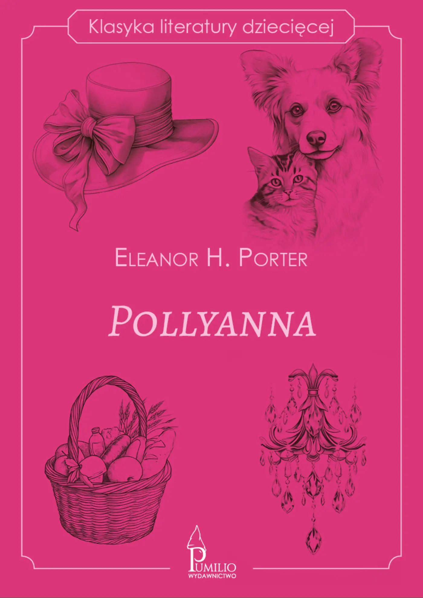 Książka - Pollyanna. Klasyka literatury dziecięcej