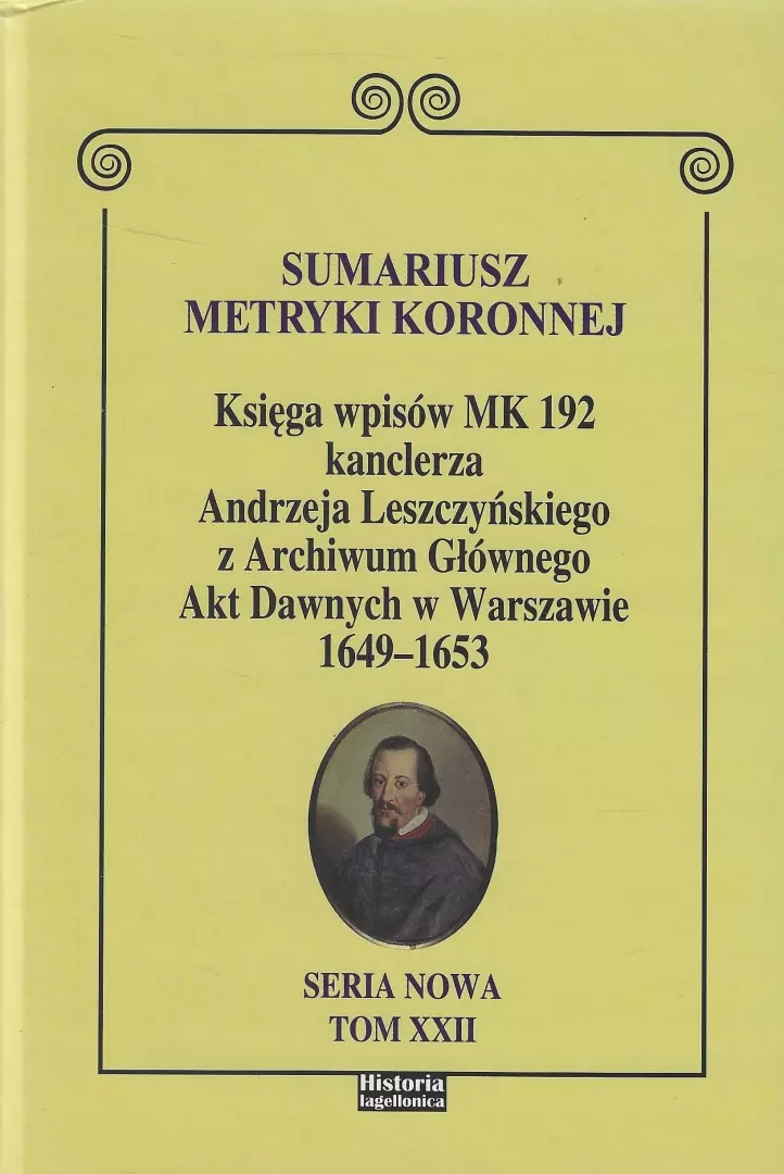 Książka - Sumariusz metryki koronnej T.XXII