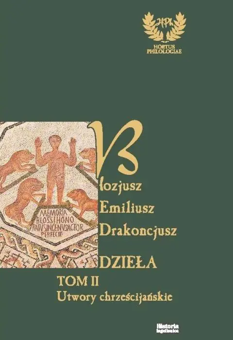 Książka - Emiliusz Blozjusz Drakoncjusz. Dzieła T.2