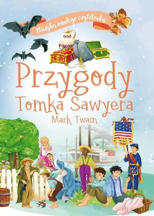 Książka - Przygody Tomka Sawyera. Klasyka młodego czytelnika