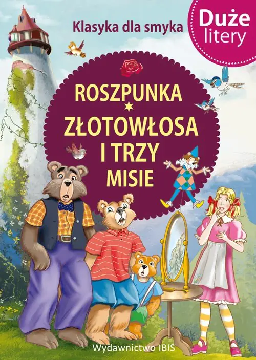 Książka - Roszpunka, Złotowłosa i trzy misie