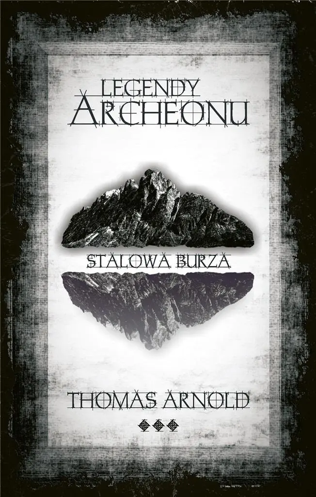 Książka - Stalowa burza. Legendy Archeonu. Tom 3