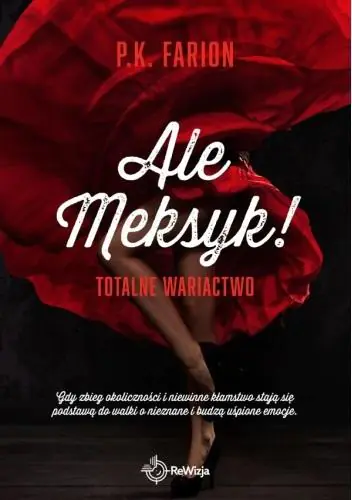 Ale Meksyk! Totalne wariactwo