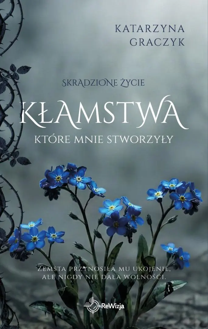 Książka - Kłamstwa, które mnie stworzyły