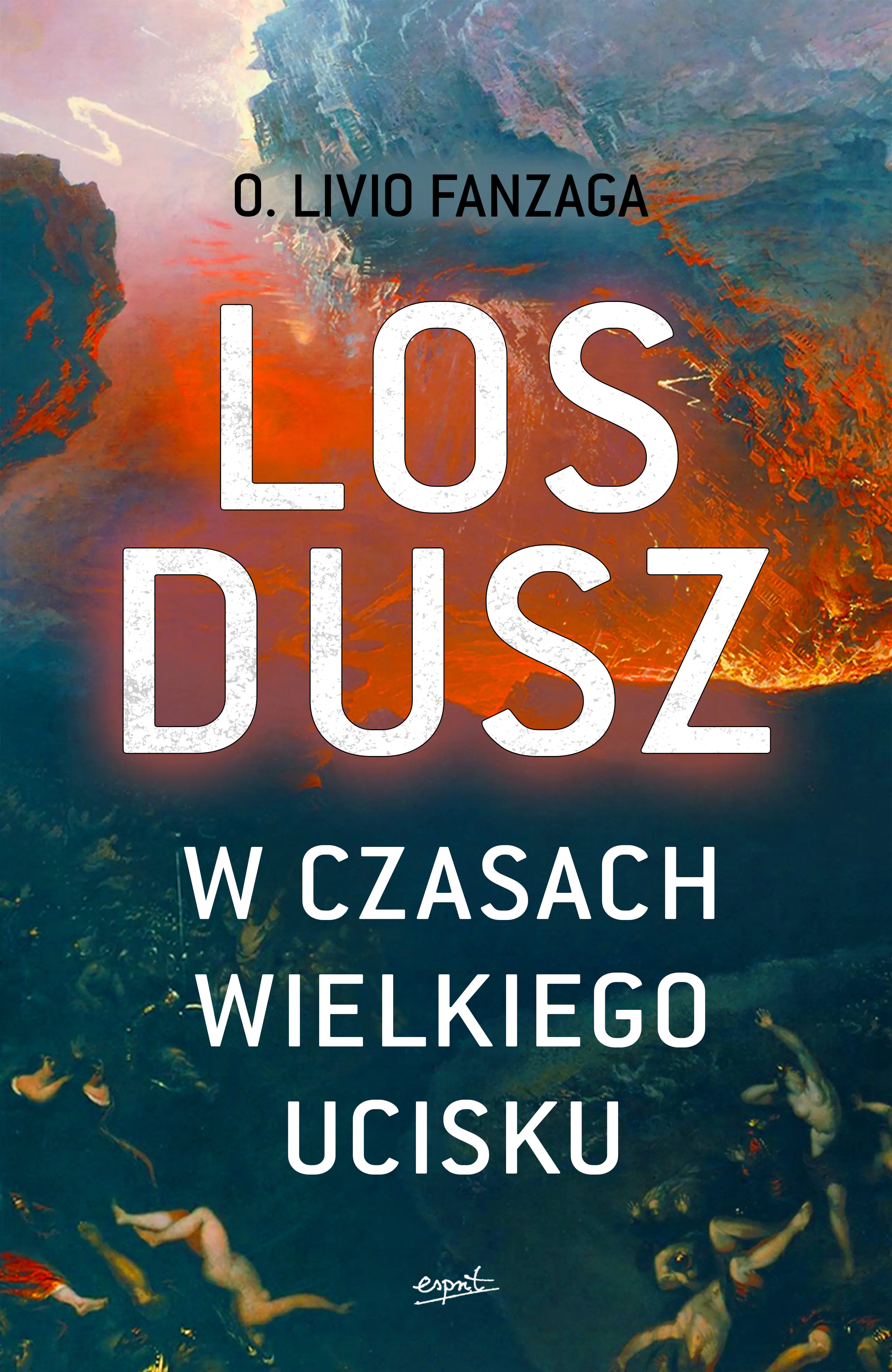 Książka - Los dusz w czasach wielkiego ucisku