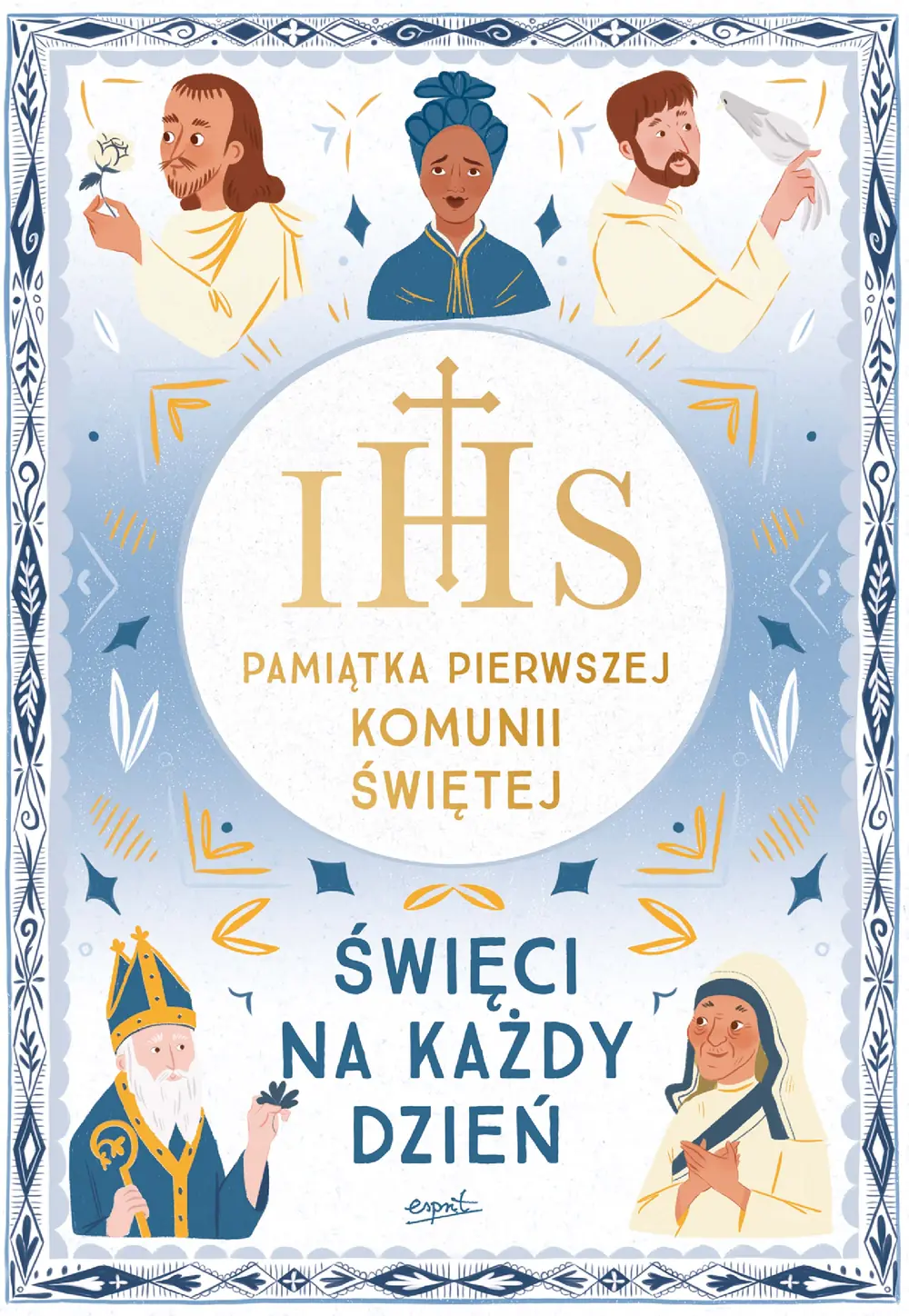 Książka - Święci na każdy dzień. Pamiątka Pierwszej Komunii Świętej