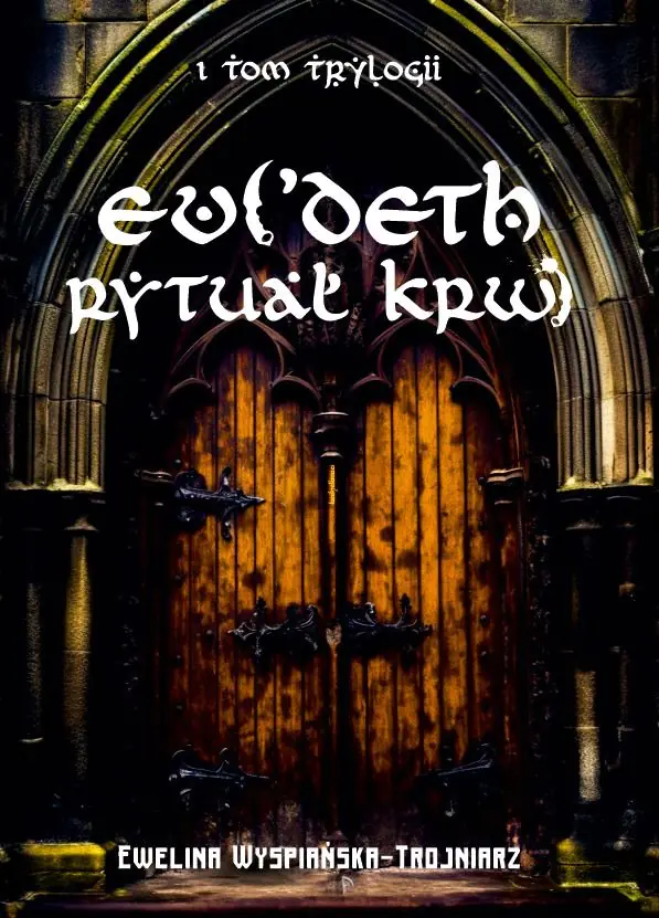 Książka - Rytuał krwi. Evi'Deth. Tom 1