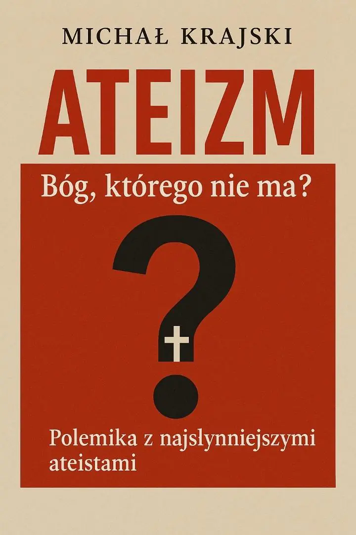 Książka - Ateizm. Bóg którego nie ma?