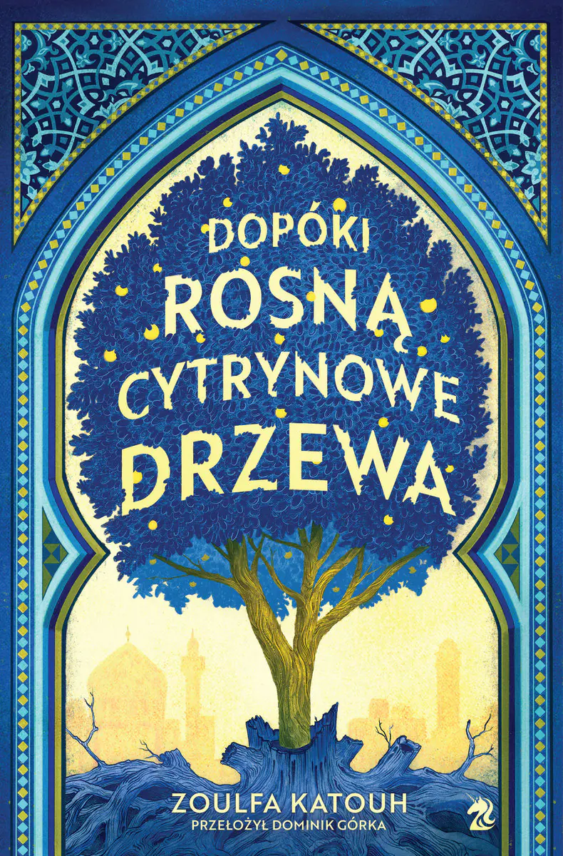 Książka - Dopóki rosną cytrynowe drzewa