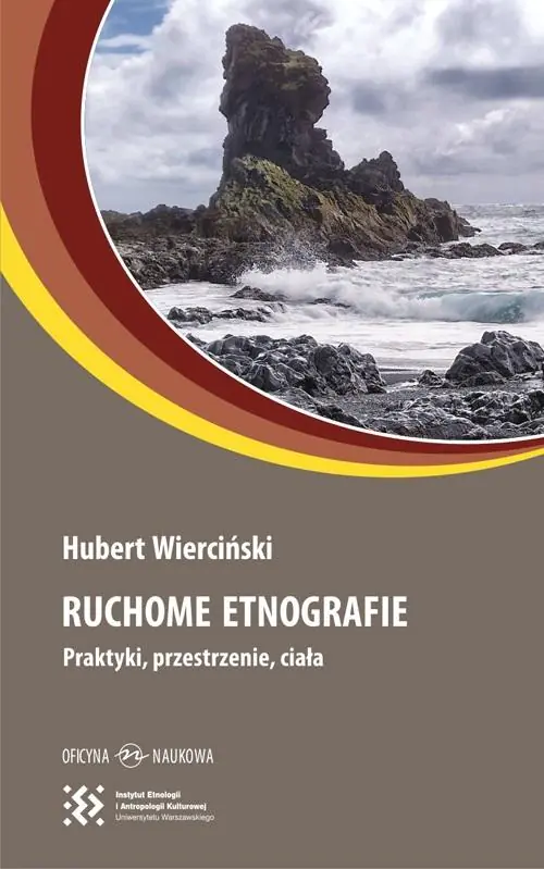 Książka - Ruchome etnografie. Praktyki, przestrzenie, ciała