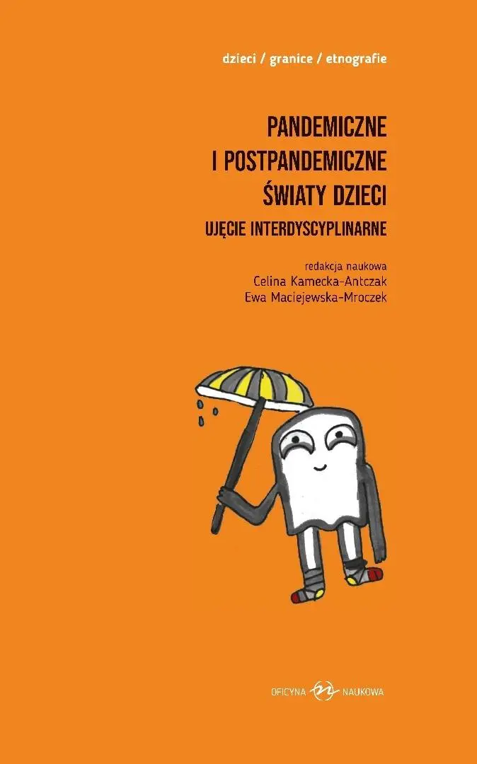 Książka - Pandemiczne i postpandemiczne światy dzieci T.1-2