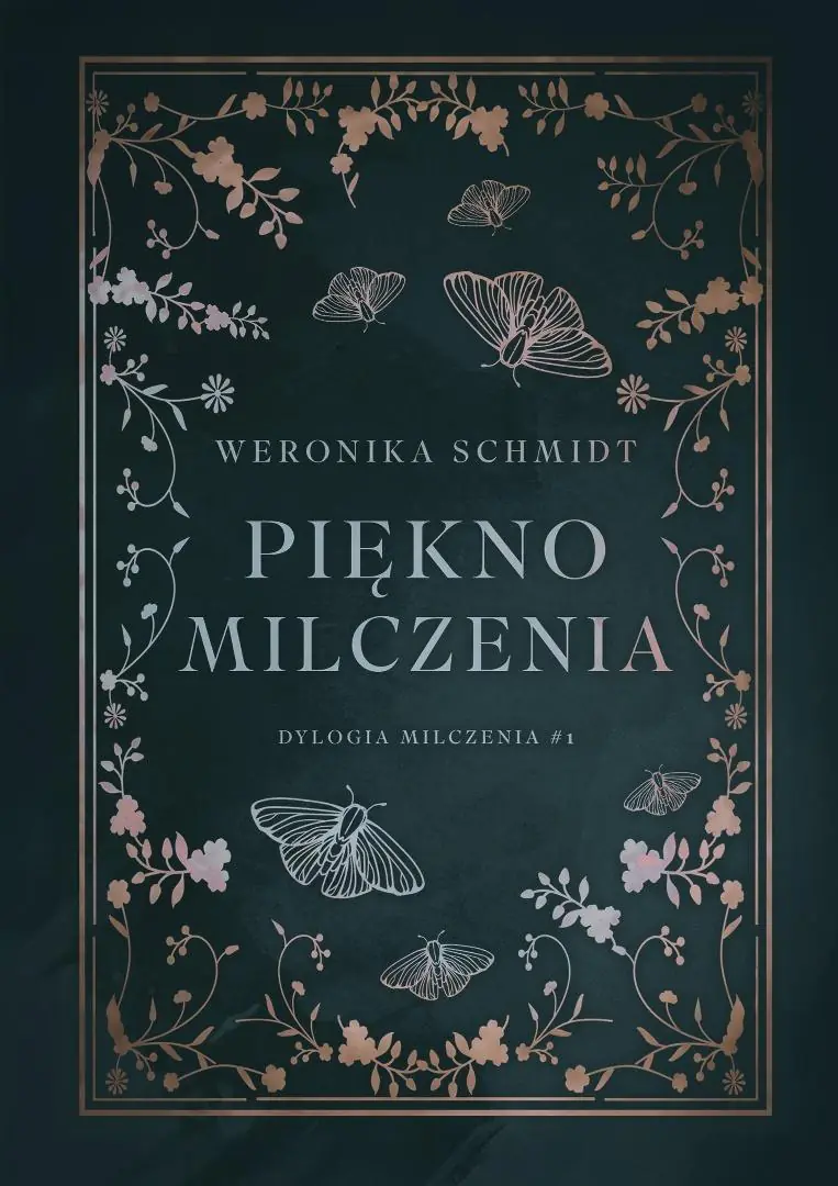 Książka - Piękno milczenia. Dylogia milczenia. Tom 1