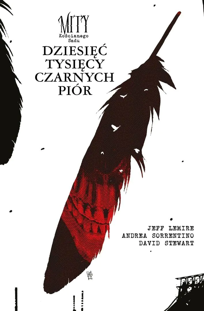 Książka - Mity Kościanego Sadu. Dziesieć tysięcy czarnych piór