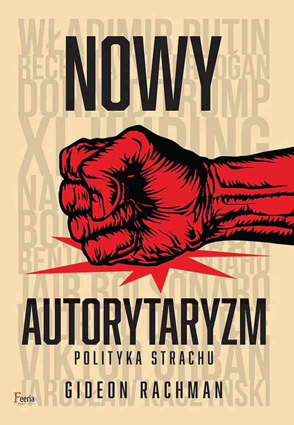 Książka - Nowy autorytaryzm - polityka strachu