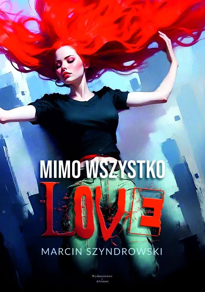Książka - Mimo wszystko love