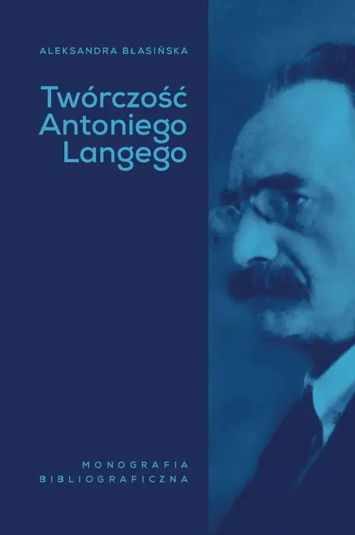 Książka - Twórczość Antoniego Langego