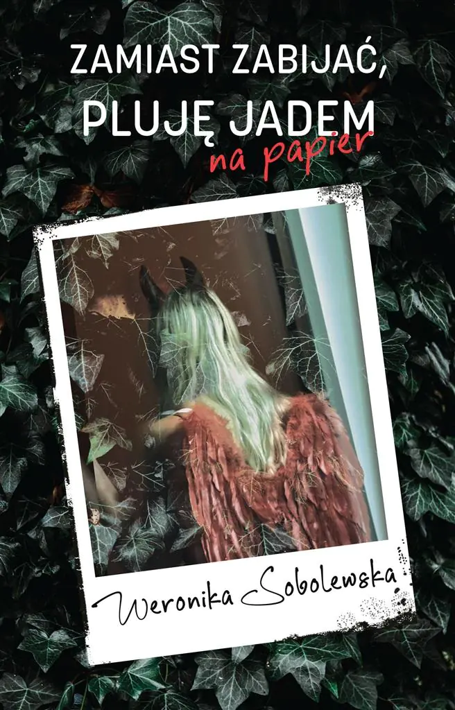 Książka - Zamiast zabijać pluję jadem na papier