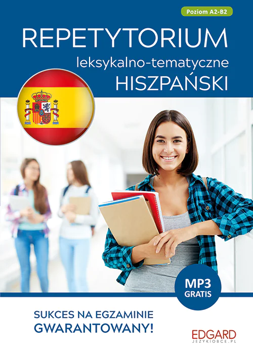 Książka - Hiszpański. Repetytorium leksykalno-tematyczne (A2-B2)