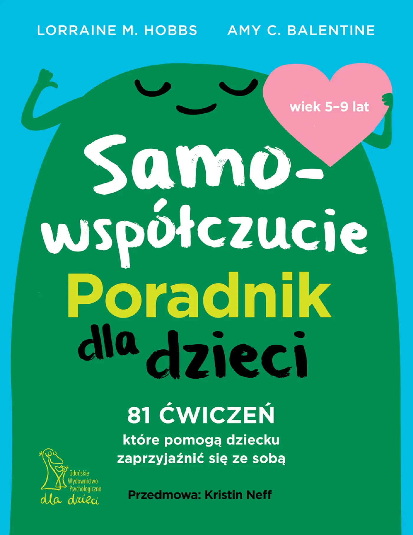 Książka - Samowspółczucie. Poradnik dla dzieci