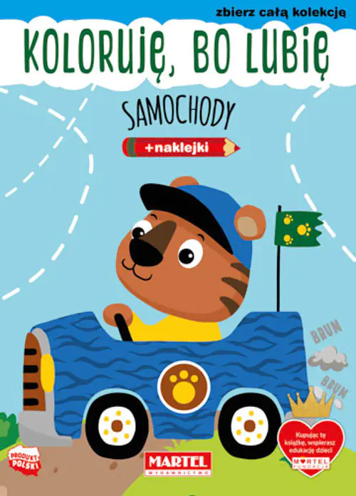 Książka - Kolorowanka Koloruję, Bo Lubię. Samochody Z Naklejkami Martel