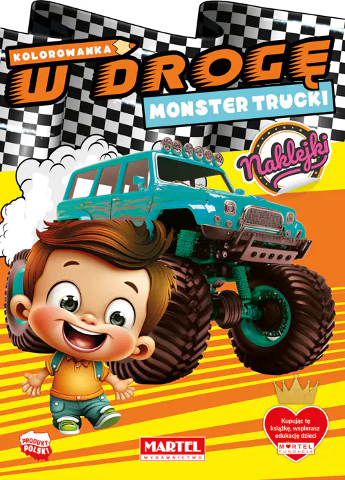Książka - W drogę. Monster Trucki z naklejkami