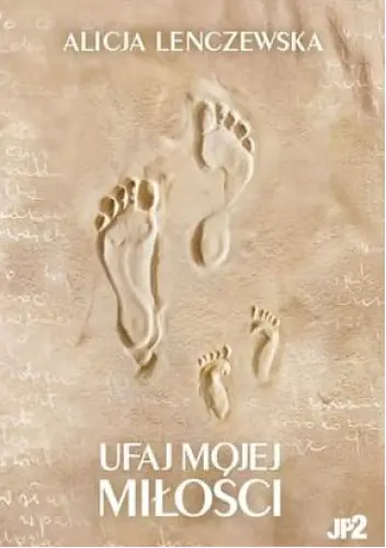 Książka - UFAJ MOJEJ MIŁOŚCI
