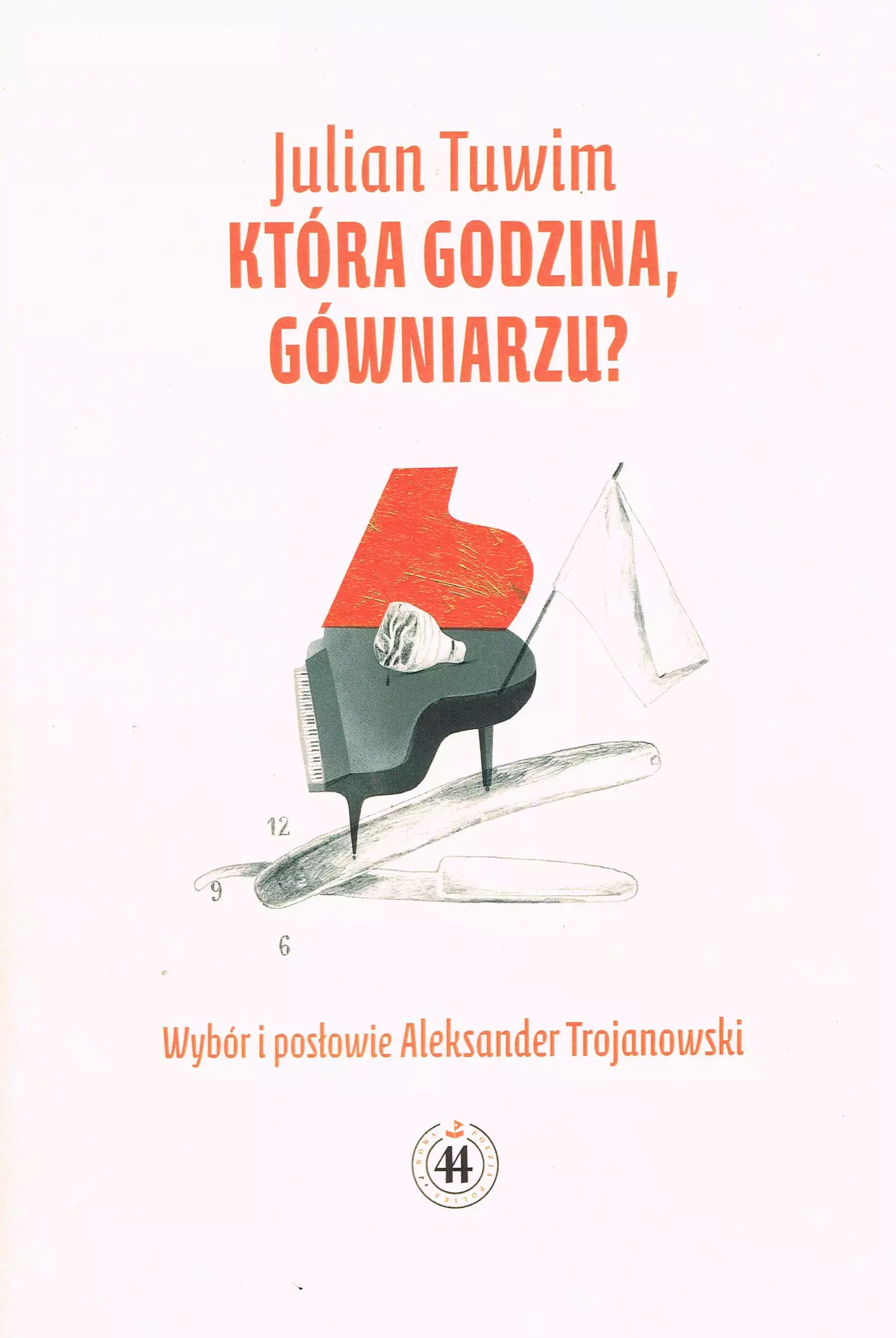 Książka - Która godzina, gówniarzu?