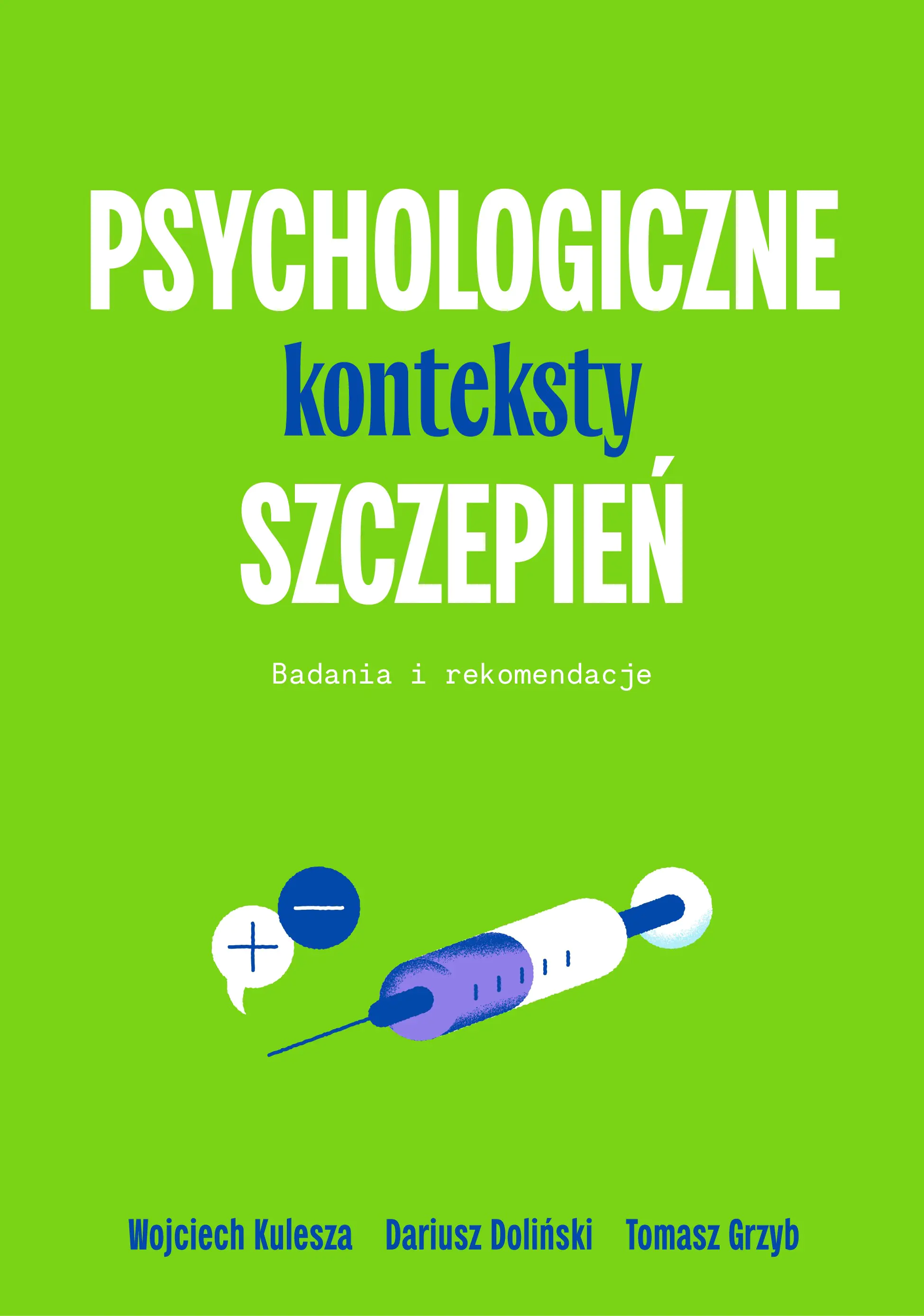 Książka - Psychologiczne konteksty szczepień. Badania i rekomendacje