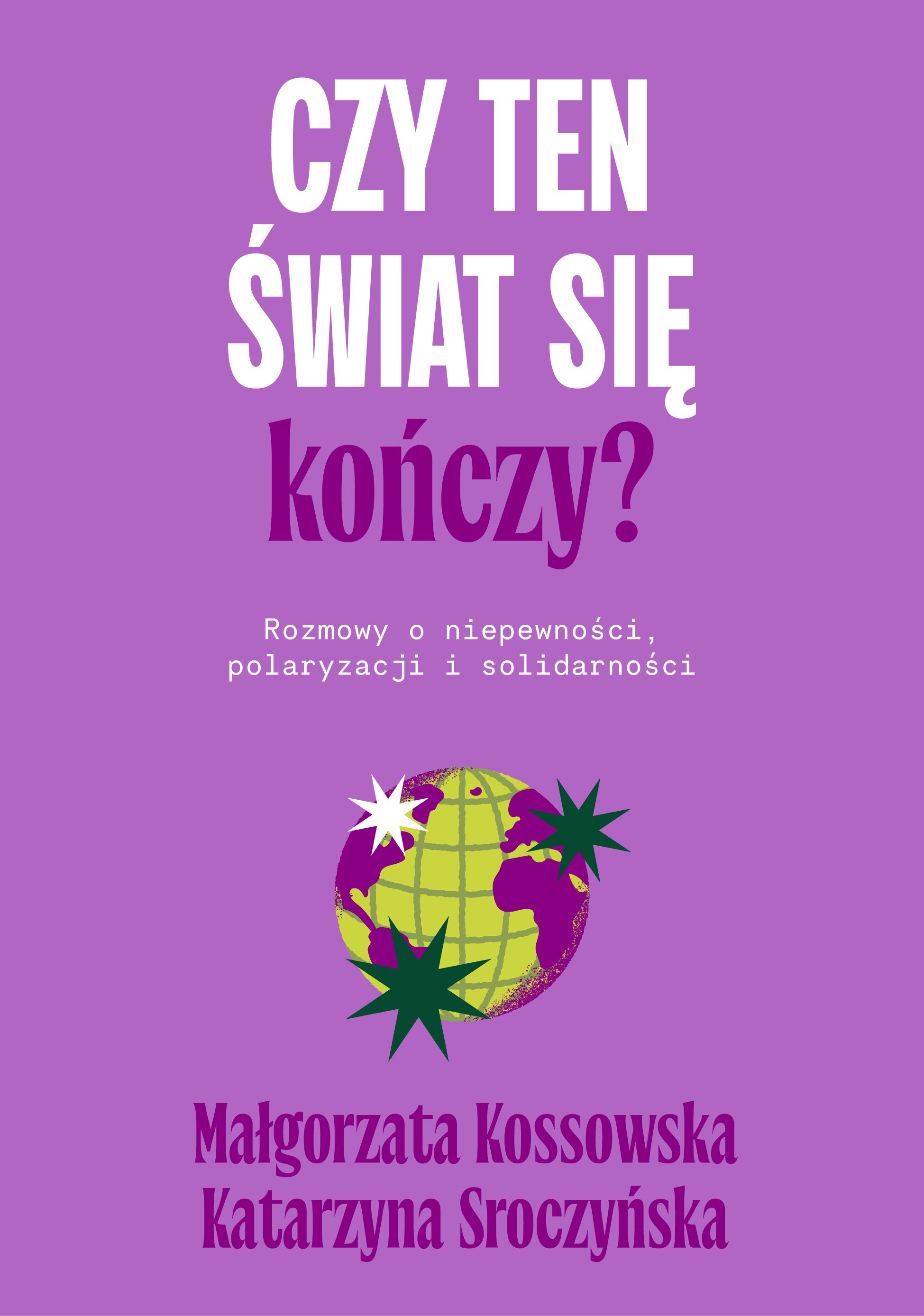 Książka - Czy ten świat się kończy?