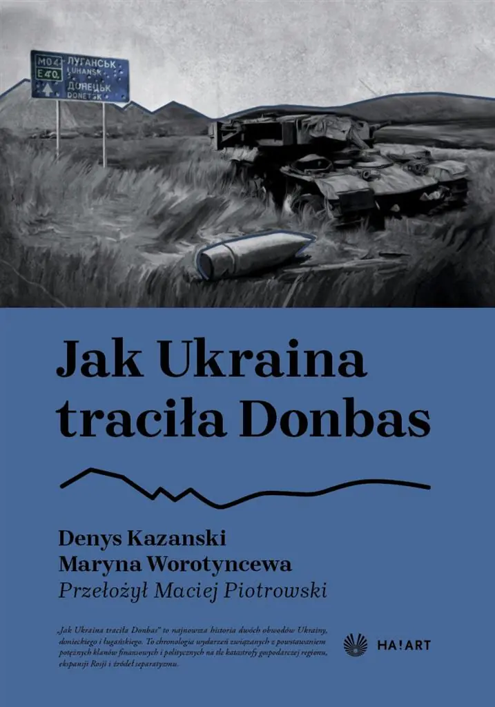 Książka - Jak Ukraina traciła Donbas