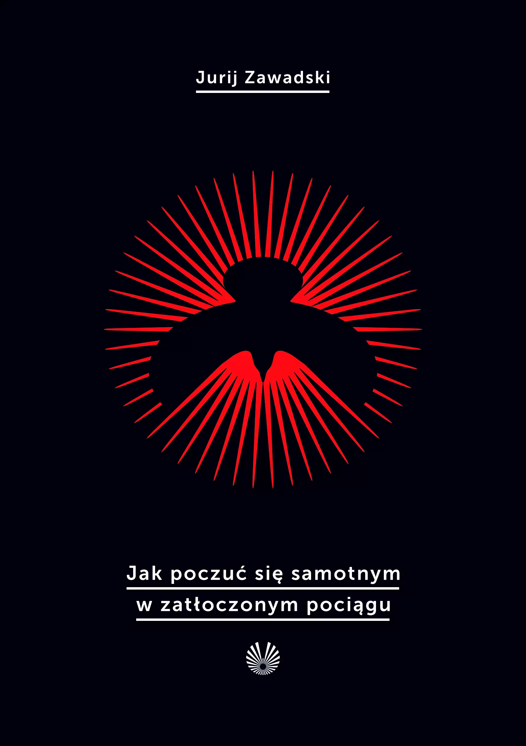 Książka - Jak poczuć się samotnym w zatłoczonym pociągu