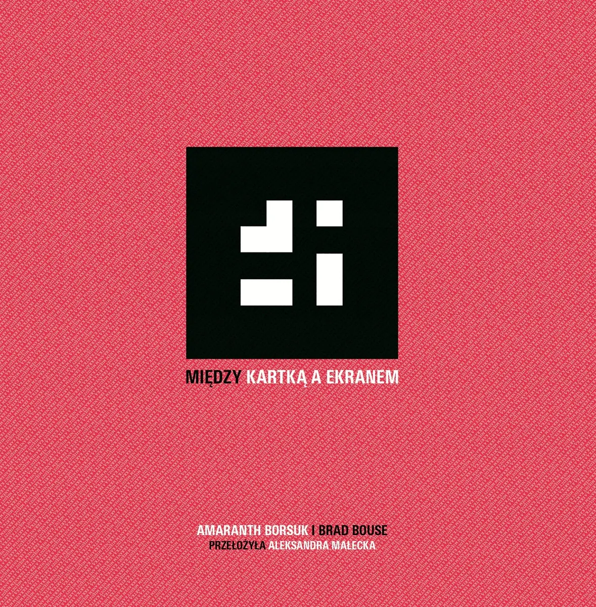 Książka - Między kartka a ekranem