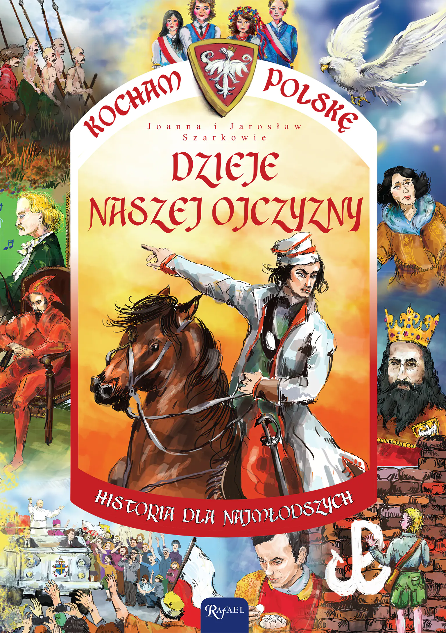 Książka - Dzieje naszej ojczyzny. Kocham Polskę
