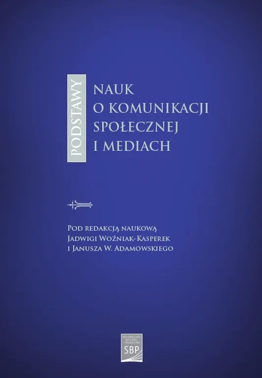 Książka - Podstawy nauk o komunikacji społecznej i mediach