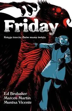 Znów mamy święta. Friday. Tom 3