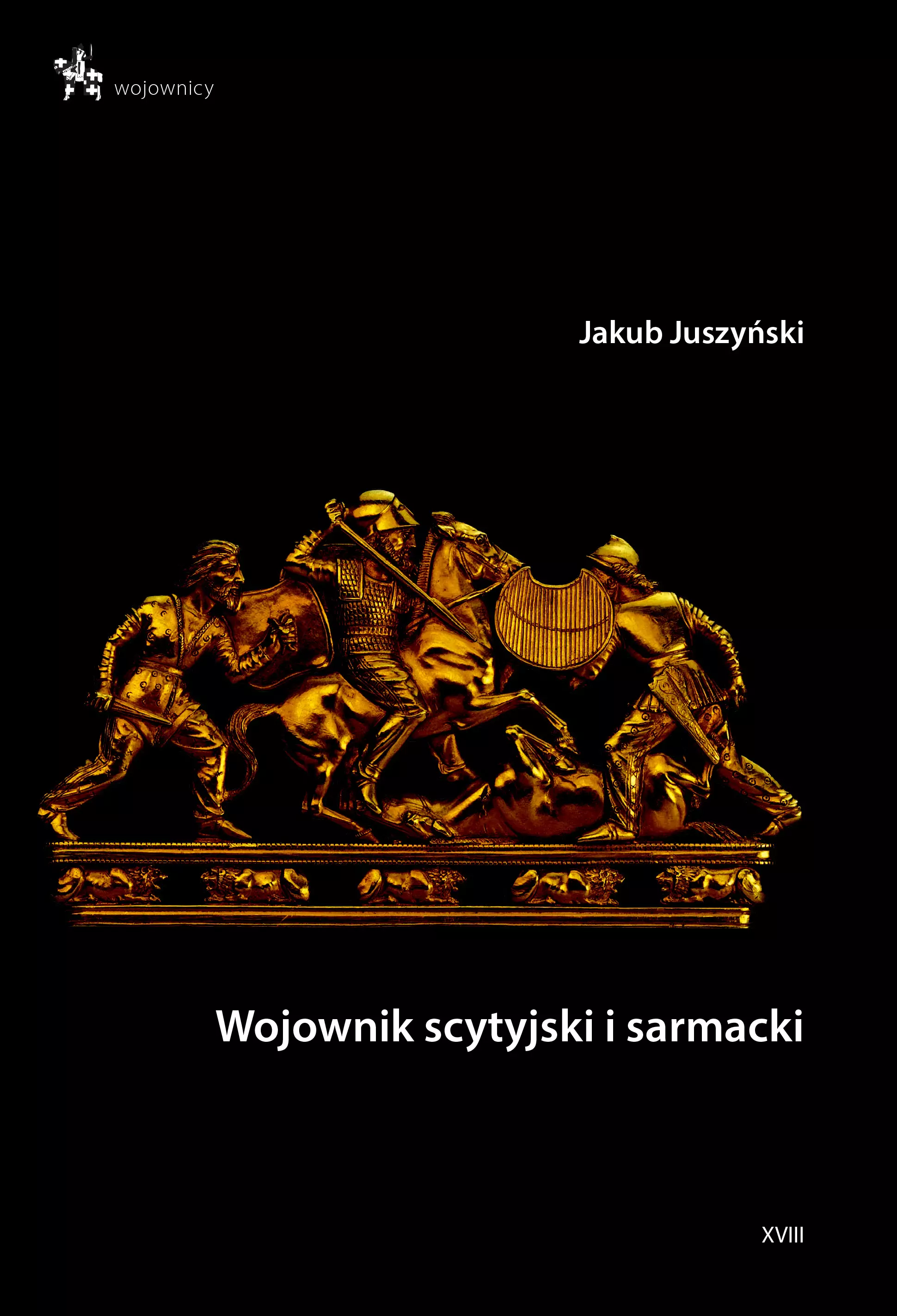 Książka - Wojownik scytyjski i sarmacki