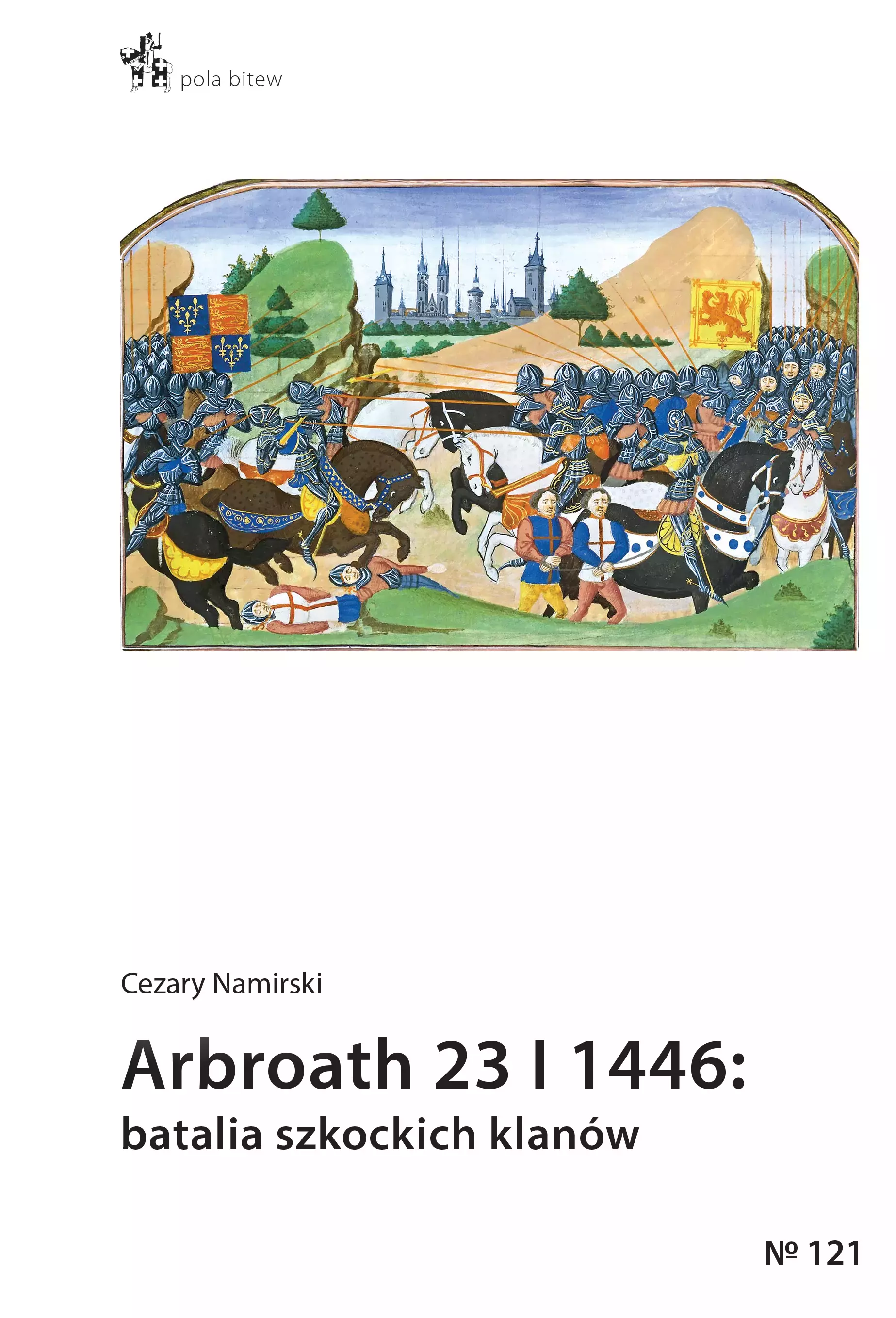 Książka - Arbroath 23 I 1446 batalia szkockich klanów