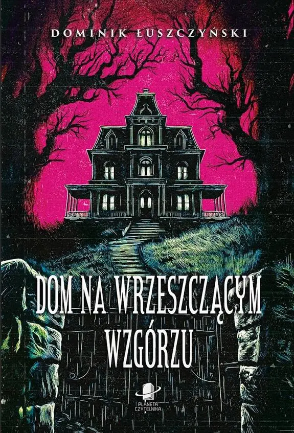Książka - Dom na Wrzeszczącym Wzgórzu