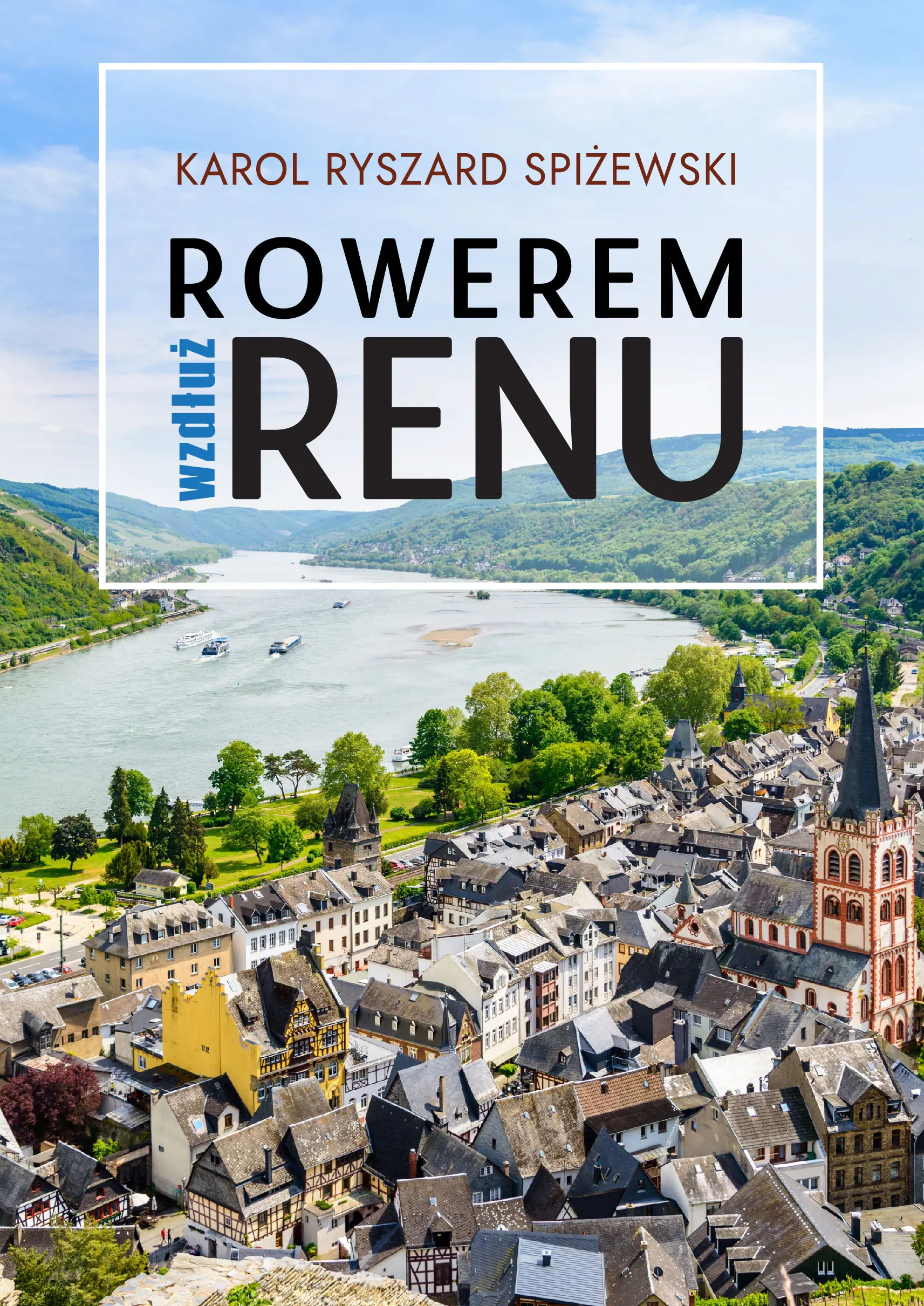Książka - Rowerem wzdłuż Renu