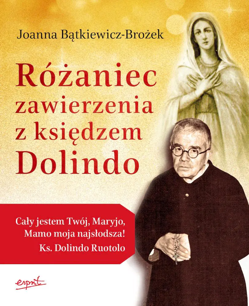 Książka - Różaniec zawierzenia z księdzem Dolindo