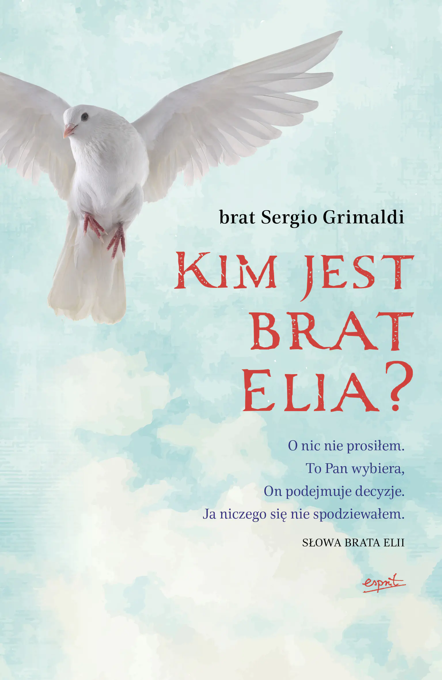 Książka - Kim jest brat Elia?