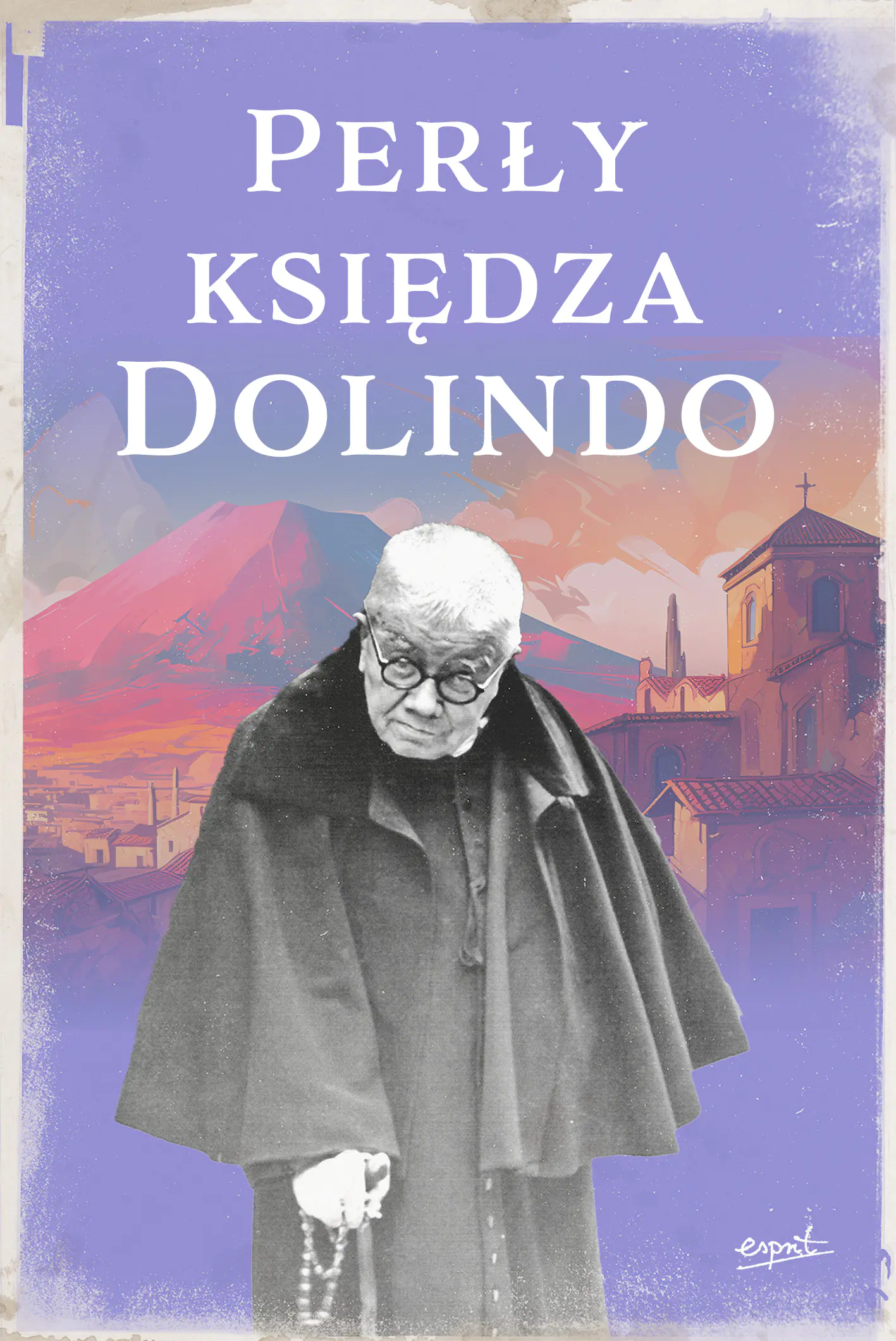 Książka - Perły księdza Dolindo