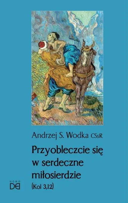 Książka - Przyobleczcie się w serdeczne miłosierdzie
