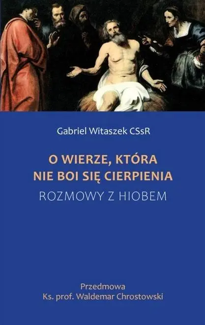 Książka - O wierze, która nie boi się cierpienia